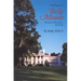 The History of Belle Meade: Mansion, Plantation, and Stud