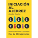 Iniciación al Ajedrez: Manual de Ajedrez para principiantes y entrenadores
