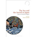 The Sea and the Sacred in Japan: Aspects of Maritime Religion