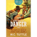 Henry Rides the Danger Trail: The Complete Tales of Sheriff Henry, Volume 3