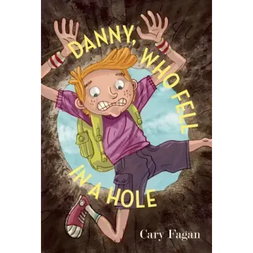 Danny, Who Fell in a Hole