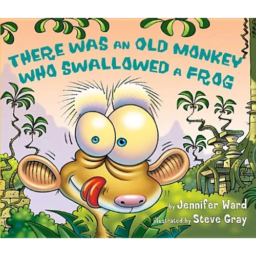 There Was an Old Monkey Who Swallowed a Frog