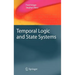 Temporal Logic and State Systems