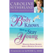 The Body Knows...How to Stay Young: Healthy-Aging Secrets from a Medical Intuitive