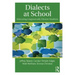 Dialects at School: Educating Linguistically Diverse Students