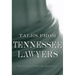 Tales from Tennessee Lawyers
