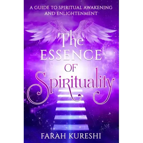 The Essence of Spirituality