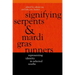 Signifying Serpents and Mardi Gras Runners