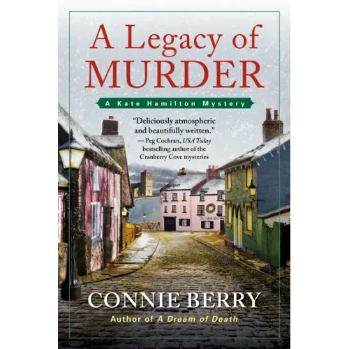 A Legacy of Murder: A Kate Hamilton Mystery