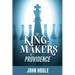 The King-Makers of Providence