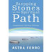 Stepping Stones on the Spiritual Path: Inspirational Spiritual Writings
