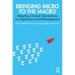 Bringing Micro to the Macro: Adapting Clinical Interventions for Supervision and Management