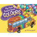 My First Board Book: Colours
