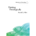 Thinking Theologically: The Preacher as Theologian