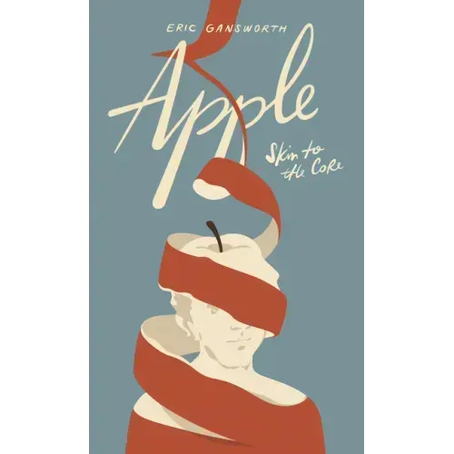 Apple: (Skin to the Core)