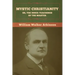 Mystic Christianity; Or, The Inner Teachings of the Master