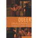 Queer Imaginings: On Writing and Cinematic Friendship