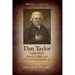 Dan Taylor (1738-1816), Baptist Leader and Pioneering Evangelical