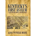 Kentucky's First Asylum: A Saga of the People and Practices