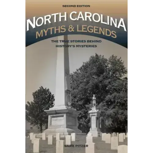 North Carolina Myths and Legends