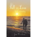 Let's Fall in Love 'Til Wednesday: An Adventure of the Heart