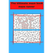 The Ultimate maze book maze runner: ultimate puzzle games mind games book ......train your brain with healthy games puzzles