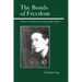 The Bonds of Freedom: Simone de Beauvoir's Existentialist Ethics