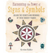 Harnessing the Power of Signs & Symbols: Unlock the Secrets and Meanings of These Ancient Figures
