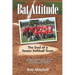 Bat Attitude: The Soul of a Senior Softball Team
