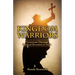 Kingdom Warriors: Victorious Through Radical Devotion to God