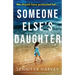 Someone Else's Daughter: A gripping emotional page turner with a twist