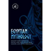Egyptian Mythology: Ancient Gods, Goddesses, Deities, and Fascinating Tales, Legends, and Myths from Egypt