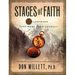 Stages of Faith: 8 Milestones That Mark Your Journey