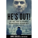 He's Out!: The True Story of Infamous Prison Escapee Richard Matt as Told by His Daughter