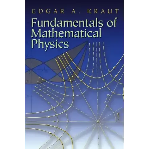 Fundamentals of Mathematical Physics