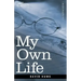My Own Life