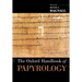 The Oxford Handbook of Papyrology