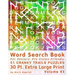 Word Search Book For Seniors: Pro Vision Friendly, 51 Cranky Trails Puzzles, 30 Pt. Extra Large Print, Vol. 45