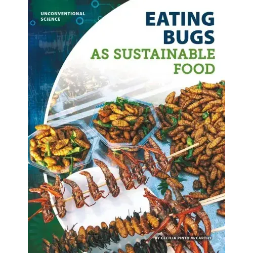 Eating Bugs as Sustainable Food