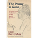 The Penny is Gone: A Soviet Jew's Meditations on the Jewish Question