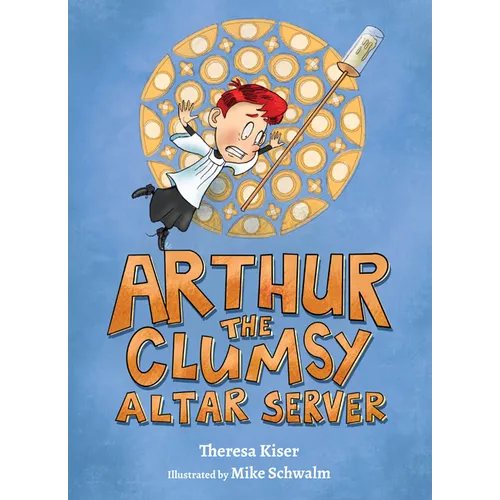 Arthur the Clumsy Altar Server