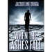 When the Ashes Fall