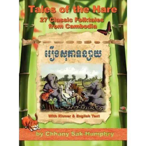 Tales of the Hare - 27 Classic Folktales of Cambodia