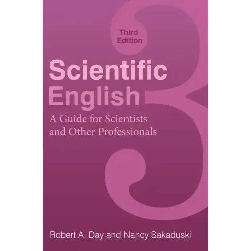Scientific English: A Guide for Scientists and Other Professionals