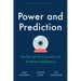 Power and Prediction: The Disruptive Economics of Artificial Intelligence