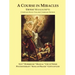 A Course in Miracles Urtext Manuscripts Complete Seven Volume Combined Edition