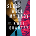 Sleep Well, My Lady