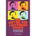 He Never Did Anything Twice: Deconstructing Stephen Sondheim