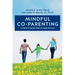 Mindful Co-parenting: A Child-Friendly Path through Divorce