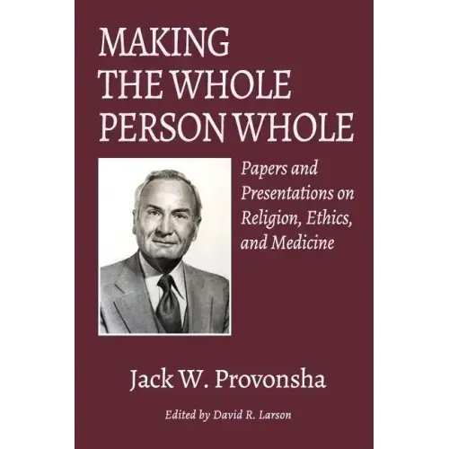 Making the Whole Person Whole